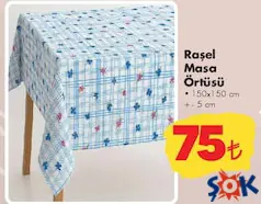 RAŞEL MASA ÖRTÜSÜ 150X150 CM indirimli fiyat RAŞEL MASA ÖRTÜSÜ 150X150 CM fiyat ve kampanya bilgisi
